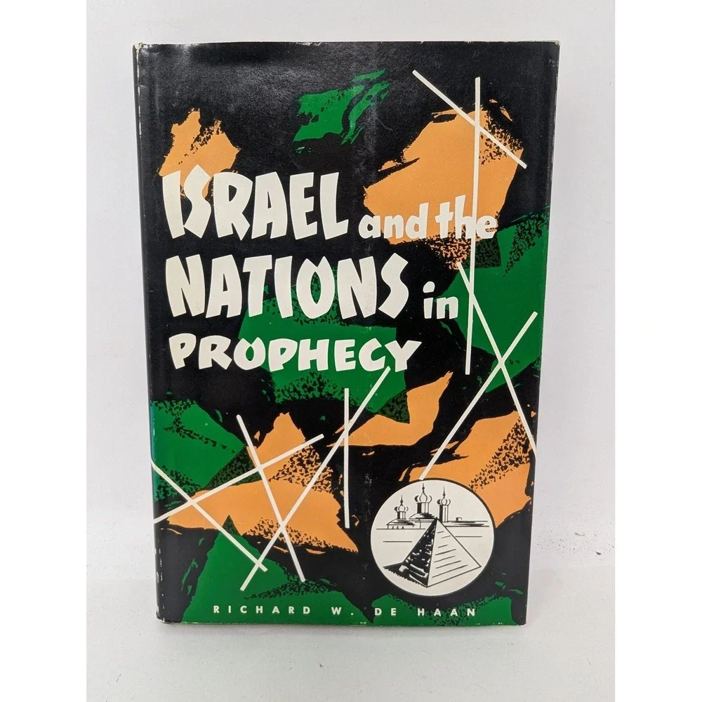 Vintage 1968 Israel and the Nations in Prophecy Richard W. DeHaan Hardcover